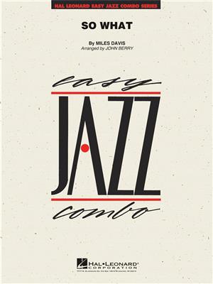 Miles Davis: So What: (Arr. John Berry): Jazz Ensemble