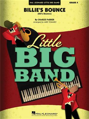 Charlie Parker: Billie's Bounce: (Arr. Mike Tomaro): Jazz Ensemble