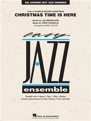 Vince Guaraldi: Christmas Time Is Here: (Arr. Mark Taylor): Jazz Ensemble