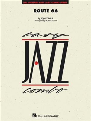 Bobby Troup: Route 66: (Arr. John Berry): Jazz Ensemble