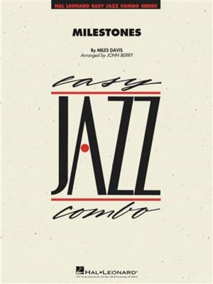 Miles Davis: Milestones: (Arr. John Berry): Jazz Ensemble