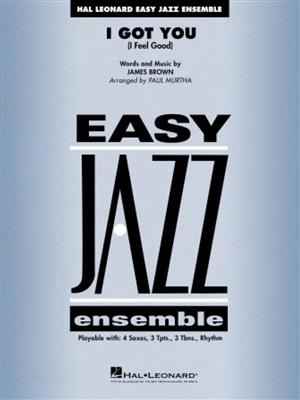 I Got You (I Feel Good): Jazz Ensemble