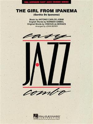 Antonio Carlos Jobim: The Girl from Ipanema (Garota de Ipanema): (Arr. John Berry): Jazz Ensemble
