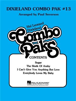 Dixieland Combo Pak #13: (Arr. Paul Severson): Jazz Ensemble