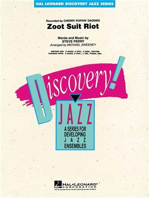 Steve Perry: Zoot Suit Riot: (Arr. Michael Sweeney): Jazz Ensemble