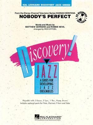 Matthew Gerrard: Nobody's Perfect: (Arr. Rick Stitzel): Jazz Ensemble
