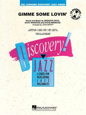 Winwood: Gimme Some Lovin': (Arr. John Berry): Jazz Ensemble