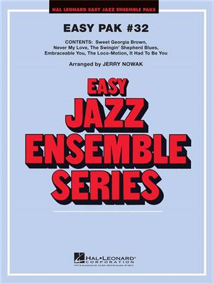 Easy Jazz Ensemble Pak 32: Jazz Ensemble