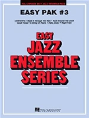 Easy Jazz Ensemble Pak 3: (Arr. Bob Lowden): Jazz Ensemble