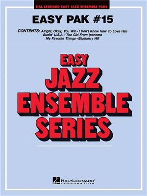 Easy Jazz Ensemble Pak 15: Jazz Ensemble
