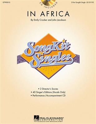 Emily Crocker: In Africa (SongKit Single): Frauenchor mit Begleitung
