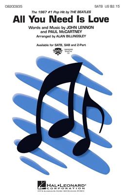 John Lennon: All You Need Is Love: (Arr. Alan Billingsley): Gemischter Chor mit Klavier/Orgel