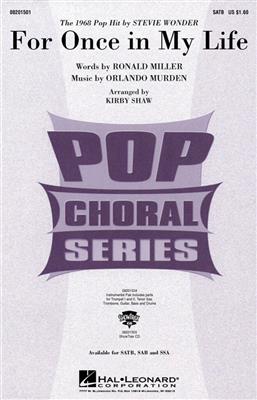 Orlando Murden: For once in my life (SATB): (Arr. Kirby Shaw): Gemischter Chor mit Begleitung