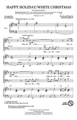 Irving Berlin: Happy Holiday/White Christmas: (Arr. Ed Lojeski): Gemischter Chor mit Begleitung