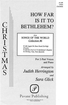 How Far Is It to Bethlehem?: (Arr. Judy Herrington): Frauenchor mit Begleitung