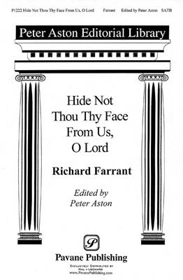 Richard Farrant: Hide Not Thou Thy Face: (Arr. Peter Aston): Gemischter Chor mit Begleitung
