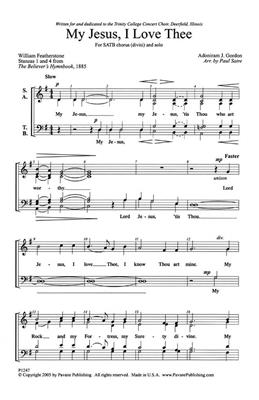 My Jesus, I Love Thee: (Arr. Paul Satre): Gemischter Chor mit Begleitung