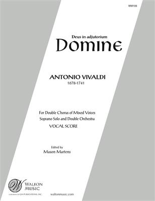 Antonio Vivaldi: Deus in Adjutorium Domine: (Arr. Mason Martens): Gemischter Chor mit Begleitung