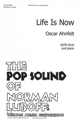Norman Luboff: Life Is Now: Gemischter Chor mit Begleitung
