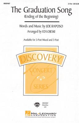 Joe Raposo: The Graduation Song (Ending of the Beginning): (Arr. Ed Lojeski): Frauenchor mit Begleitung