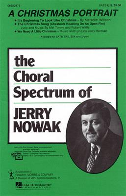 A Christmas Portrait (Medley): (Arr. Jerry Nowak): Gemischter Chor mit Begleitung