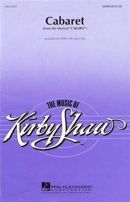 Fred Ebb: Cabaret: (Arr. Kirby Shaw): Frauenchor mit Klavier/Orgel