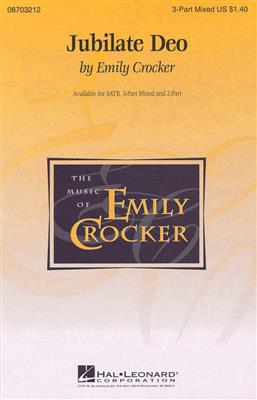 Emily Crocker: Jubilate Deo: Frauenchor mit Begleitung