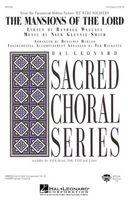 The Mansions of the Lord (from We Were Soldiers): (Arr. Benjamin Harlan): Gemischter Chor mit Begleitung