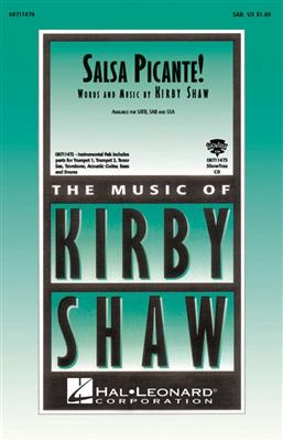 Kirby Shaw: Salsa Picante!: Gemischter Chor mit Begleitung