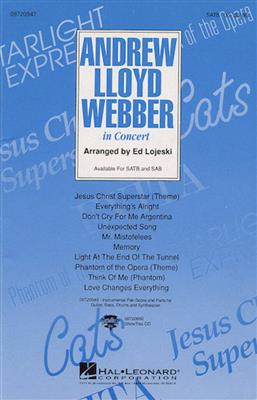 Andrew Lloyd Webber: Andrew lloyd Webber in Concert(Medley) (INST.PACK): (Arr. Ed Lojeski): Gemischter Chor mit Begleitung