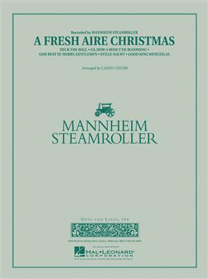 Mannheim Steamroller: A Fresh Aire Christmas: (Arr. Chip Davis): Blasorchester