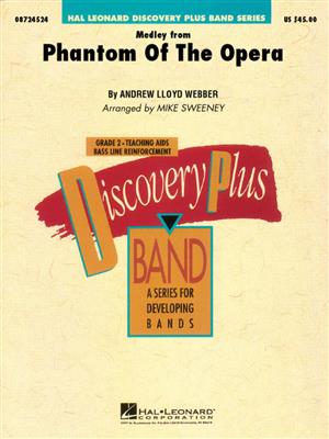 Andrew Lloyd Webber: The Phantom Of The Opera (Medley): (Arr. Michael Sweeney): Blasorchester