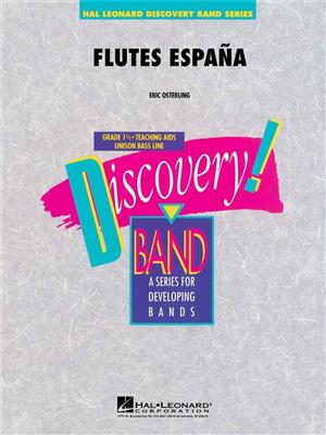 Eric Osterling: Flutes Espana: Blasorchester