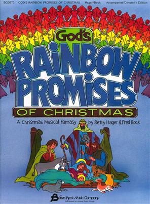 Betty Hager: God's Rainbow Promises of Christmas: Gemischter Chor mit Begleitung