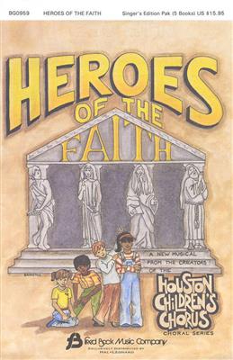 Heroes of the Faith (Sacred Children's Musical): Kinderchor