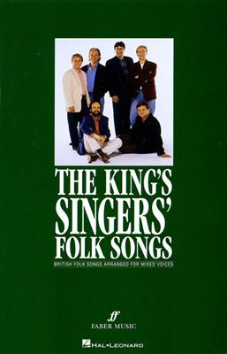 The King's Singers: The King's Singers' Folk Songs (Collection): Gemischter Chor A cappella