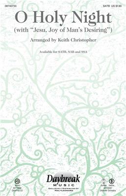 Adolphe Charles Adam: O Holy Night: (Arr. Keith Christopher): Gemischter Chor mit Begleitung