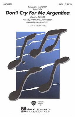Andrew Lloyd Webber: Don't Cry For Me Argentina: (Arr. Alan Billingsley): Gemischter Chor mit Klavier/Orgel