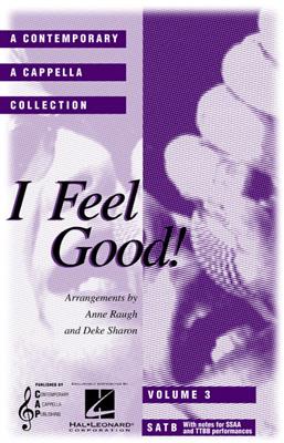I Feel Good: (Arr. Anne Raugh): Gemischter Chor A cappella