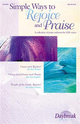 Simple Ways to Rejoice and Praise (Collection): (Arr. John Purifoy): Gemischter Chor mit Begleitung