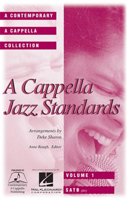 A Cappella Jazz Standards (Collection): Gemischter Chor A cappella