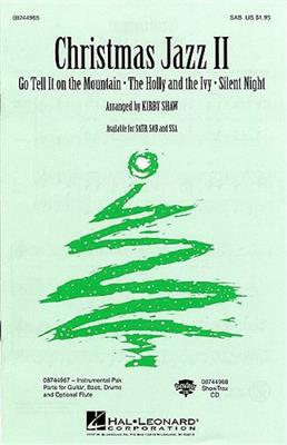 Christmas Jazz II Collection (SAB): (Arr. Kirby Shaw): Gemischter Chor mit Klavier/Orgel