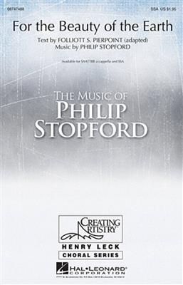 Philip W. J. Stopford: For the Beauty of the Earth: Gemischter Chor mit Begleitung