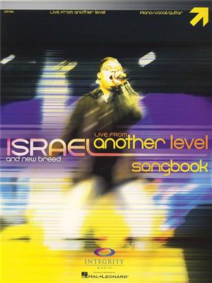 Israel Houghton: Israel Houghton - Live from Another Level: Klavier, Gesang, Gitarre (Songbooks)