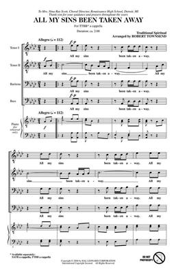 Traditional: All My Sins Been Taken Away: (Arr. Robert T. Townsend): Männerchor A cappella
