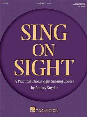 Sing on Sight - A Practical Sight-Singing Course: Frauenchor mit Begleitung