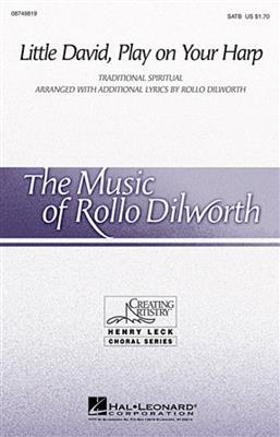 Little David, Play on Your Harp: (Arr. Rollo Dilworth): Gemischter Chor mit Begleitung