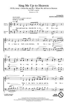 Sing Me Up to Heaven: (Arr. Keith Christopher): Männerchor A cappella