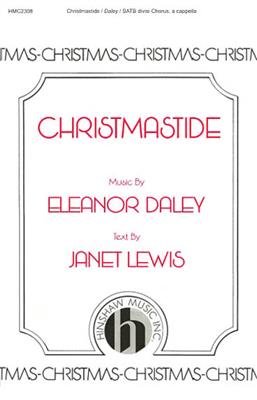Eleanor Daley: Christmastide: (Arr. Eleanor Daley): Gemischter Chor A cappella