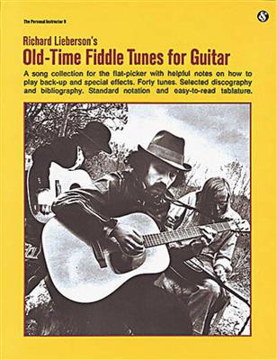 Old-Time Fiddle Tunes for Guitar: (Arr. Richard Lieberson): Gitarre Solo